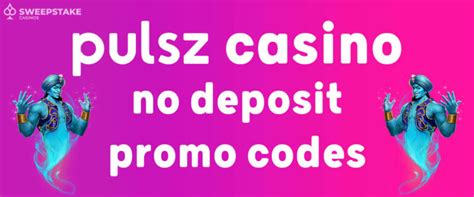 Claim the Latest Pulsz No Deposit Bonus Code for July.